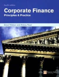 Corporate Finance Principles & Practice