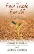 Fair Trade for All: How Trade can Promote Development