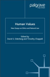 Human values , new essays on ethics and natural law