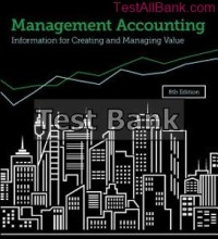 Management Accounting: Information for Managing and Creating Value,