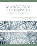 Managerial Economics: A Problem-Solving Approach (Mba Series)