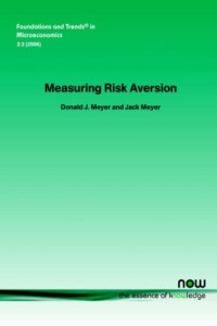 Measuring Risk Aversion