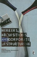 Mergers, Acquisitions and
Corporate Restructuring