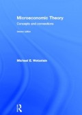 Microeconomic Theory: Concepts and Connections