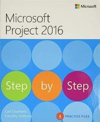 Microsoft Project 2016 Step by Step