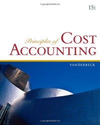 Principles of Cost Accounting, 15th Edition