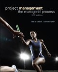 Project Management: The Managerial Process, 5th edition