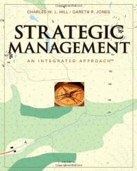 Strategic Management Theory: An Integrated Approach, 9th Edition