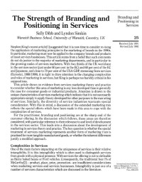 The strength of branding and positioning in services